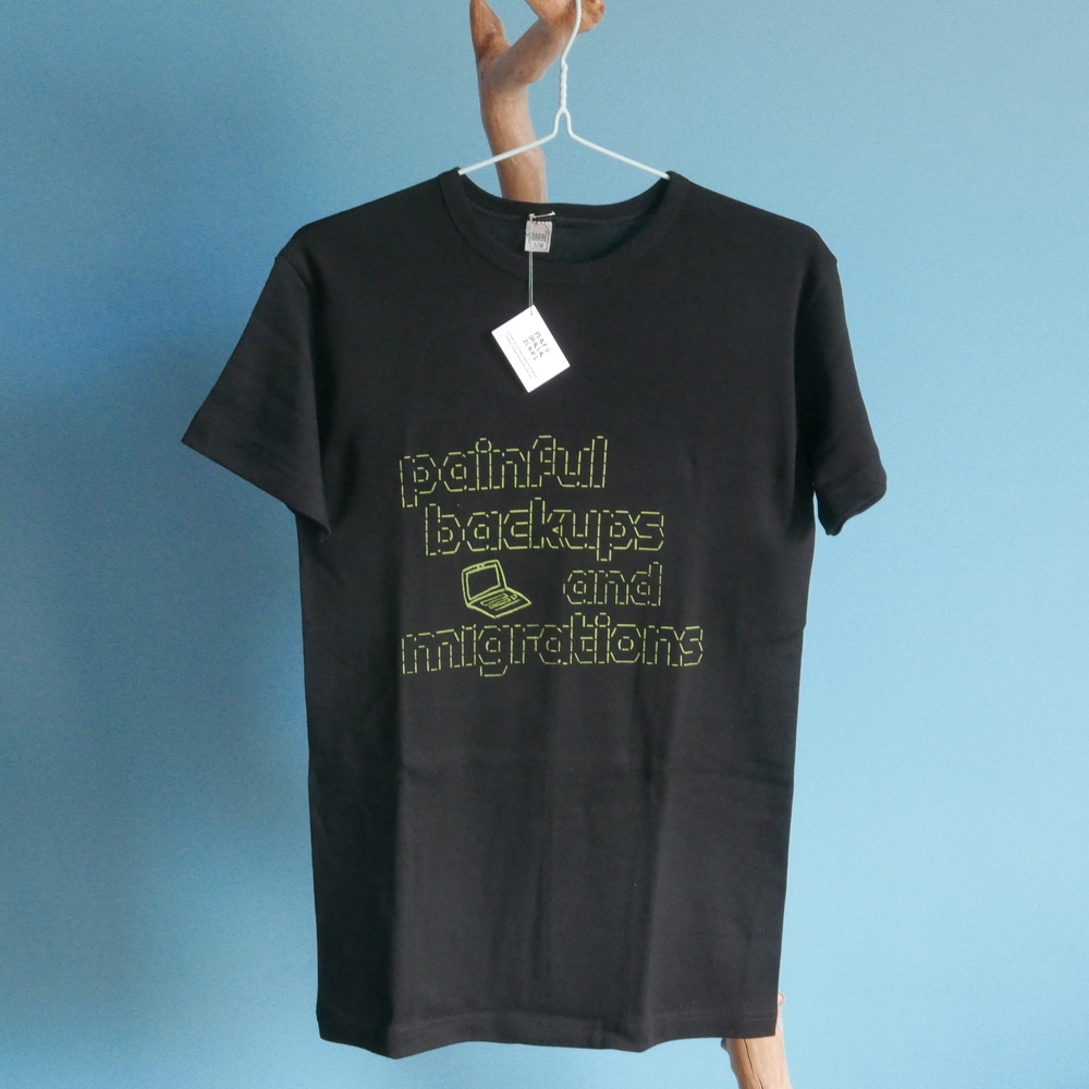 Painful Backups & Migrations silkscreen on t-shirt, black